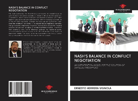 NASHS BALANCE IN CONFLICT NEGOTIATION: AN OPTIMIZATION MODEL FOR THE SOLUTION OF DIFFICULT MEDIATIONS