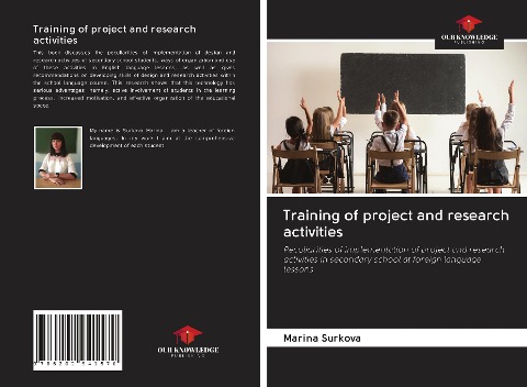 Training of project and research activities: Peculiarities of implementation of project and research activities in secondary school at foreign language lessons