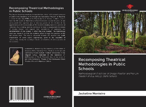 Recomposing Theatrical Methodologies in Public Schools: Methodological Practices of Image Theater and Forum Theater at Ruy Araújo State School