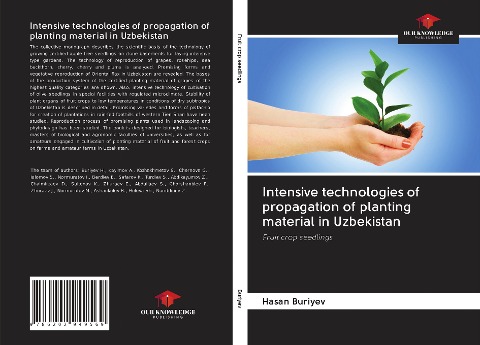 Intensive technologies of propagation of planting material in Uzbekistan: Fruit crop seedlings