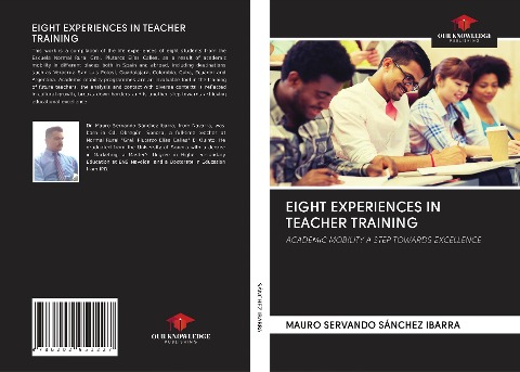 EIGHT EXPERIENCES IN TEACHER TRAINING: ACADEMIC MOBILITY A STEP TOWARDS EXCELLENCE