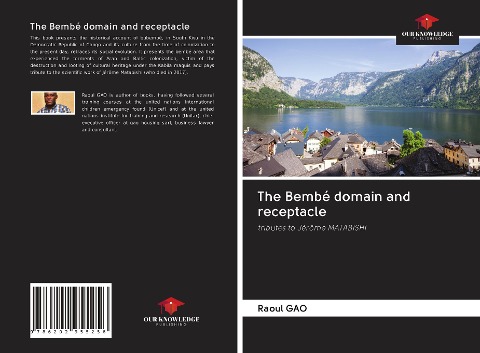 The Bembé domain and receptacle: tributes to Jérôme MATABISHI