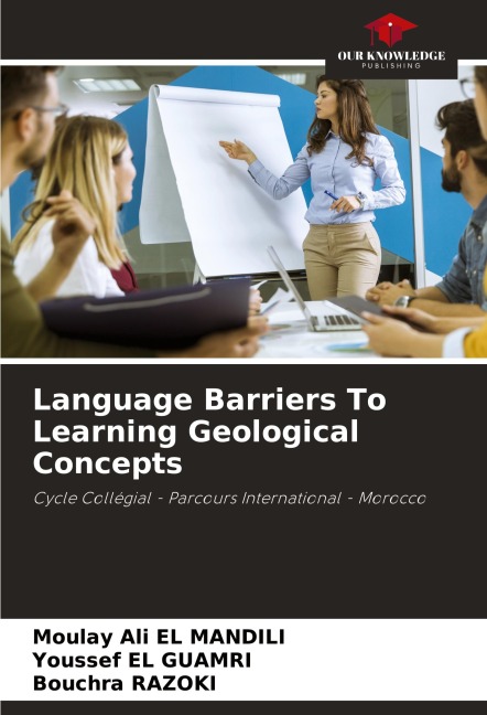 Language Barriers To Learning Geological Concepts: Cycle Collégial - Parcours International - Morocco