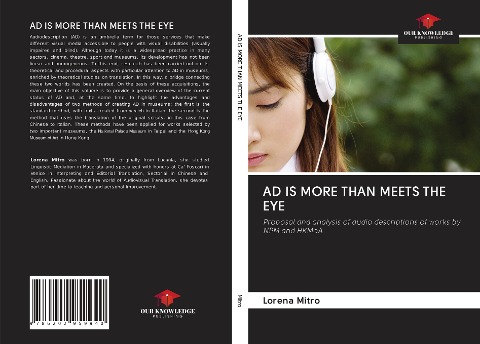 AD IS MORE THAN MEETS THE EYE: Proposal and analysis of audio descriptions of works by NPM and HKMoA
