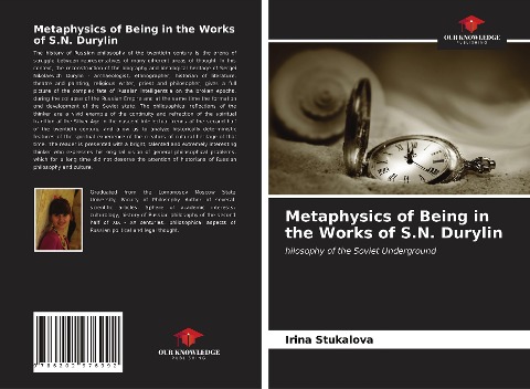 Metaphysics of Being in the Works of S.N. Durylin: hilosophy of the Soviet Underground