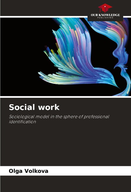 Social work: Sociological model in the sphere of professional identification