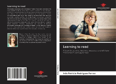 Learning to read: A book for parents, teachers, educators and all those interested in learning to read