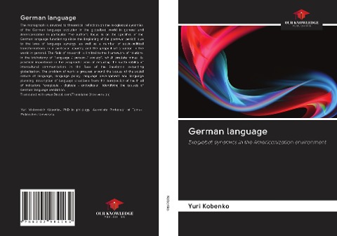 German language: Exoglobal dynamics in the Americanization environment