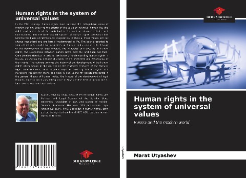 Human rights in the system of universal values: Russia and the modern world