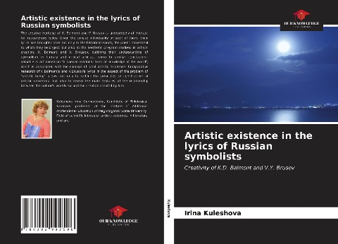 Artistic existence in the lyrics of Russian symbolists: Creativity of K.D. Balmont and V.Y. Brusov