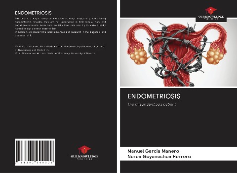 ENDOMETRIOSIS: The misunderstood patient