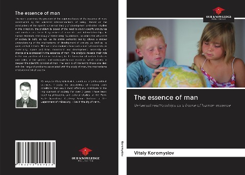 The essence of man: Universal relationships as a frame of human essence
