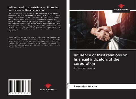 Influence of trust relations on financial indicators of the corporation: Trust concerns us all