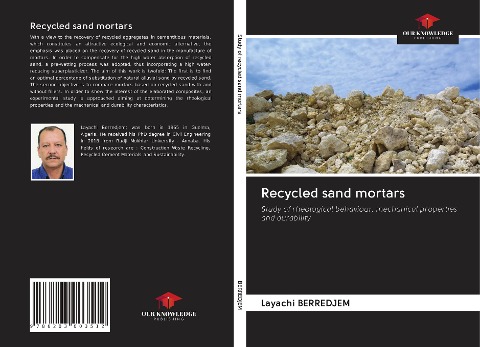 Recycled sand mortars: Study of rheological behaviour, mechanical properties and durability