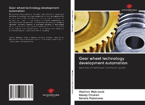 Gear wheel technology development automation: Elements of intellectual information system