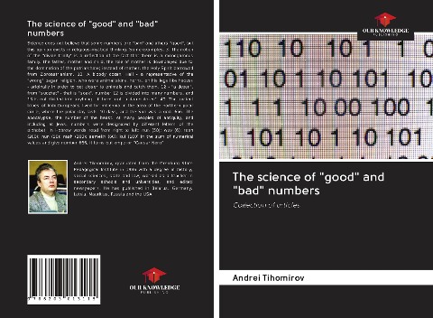 The science of good and bad numbers: Collection of articles