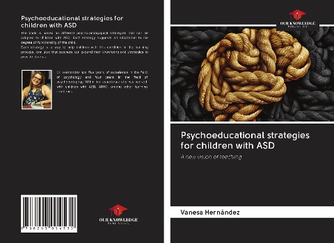 Psychoeducational strategies for children with ASD: A new vision of teaching