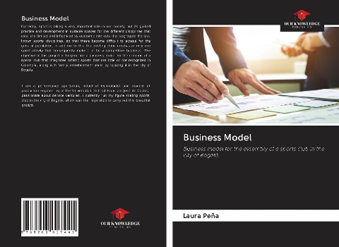 Business Model: Business model for the assembly of a sports club in the city of Bogotá