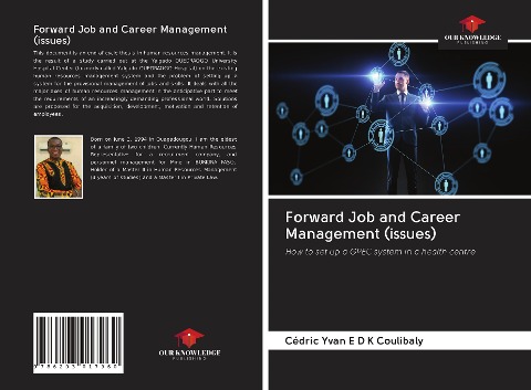 Forward Job and Career Management (issues): How to set up a GPEC system in a health centre
