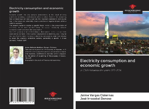 Electricity consumption and economic growth: in Chile between the years 1971-2014