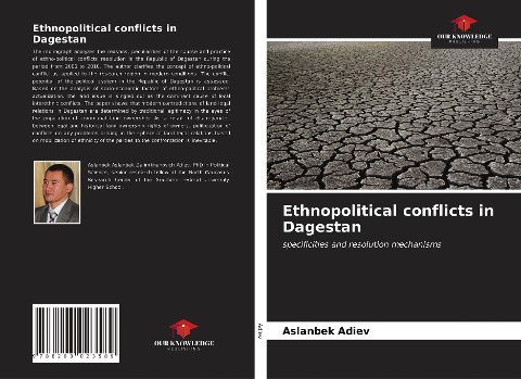 Ethnopolitical conflicts in Dagestan: specificities and resolution mechanisms