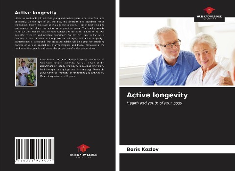Active longevity: Health and youth of your body