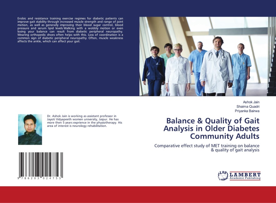Balance & Quality of Gait Analysis in Older Diabetes Community Adults: Comparative effect study of MET training on balance & quality of gait analysis