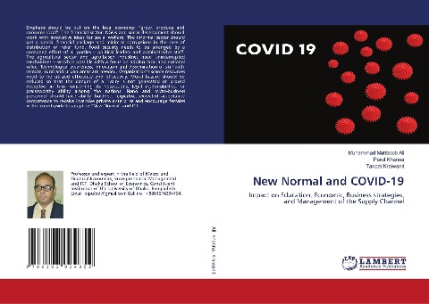 New Normal and COVID-19: Impact on Education, Economic, Business strategies, and Management of the Supply Channel