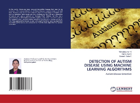 DETECTION OF AUTISM DISEASE USING MACHINE LEARNING ALGORITHMS: Autism Disease Detection