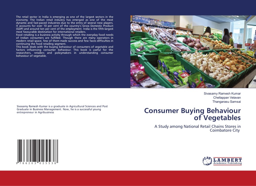 Consumer Buying Behaviour of Vegetables: A Study among National Retail Chains Stores in Coimbatore City