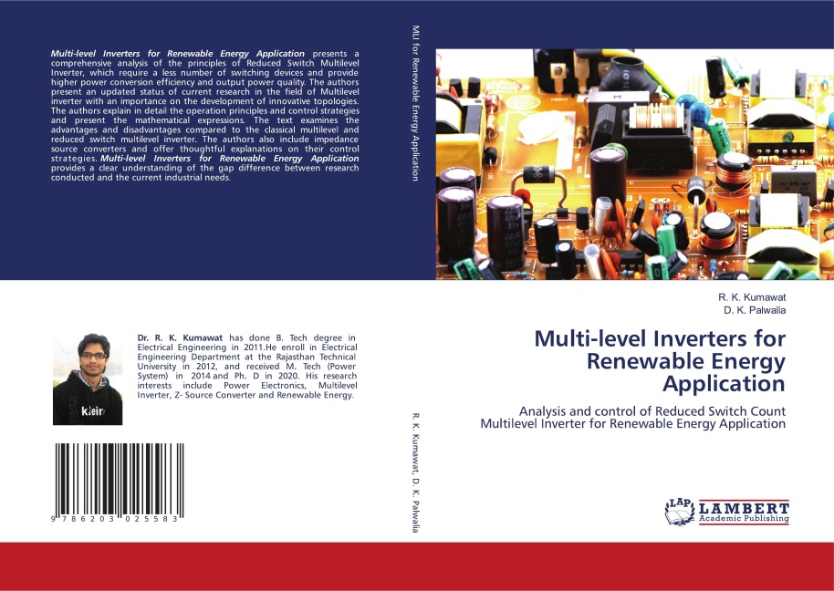 Multi-level Inverters for Renewable Energy Application: Analysis and control of Reduced Switch Count Multilevel Inverter for Renewable Energy Application