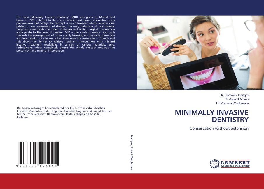 MINIMALLY INVASIVE DENTISTRY: Conservation without extension