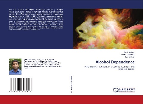 Alcohol Dependence: Psychological variables in alcoholic abstinent and relapsed people