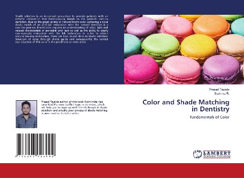 Color and Shade Matching in Dentistry: Fundamentals of Color