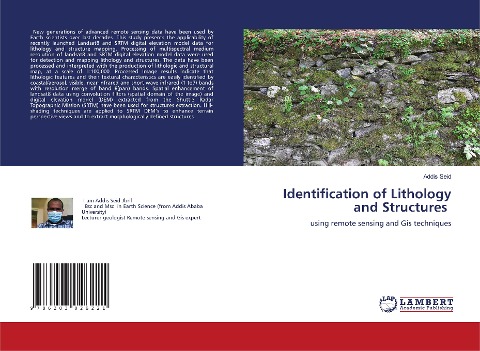 Identification of Lithology and Structures: using remote sensing and Gis techniques