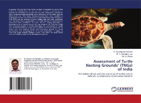 Assessment of Turtle Nesting Grounds (TNGs)of India: Estimation of use and non-use value of turtles and its habitats to emphasize conservation benefits