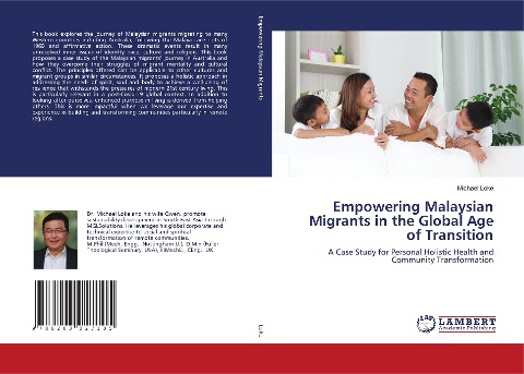 Empowering Malaysian Migrants in the Global Age of Transition: A Case Study for Personal Holistic Health and Community Transformation