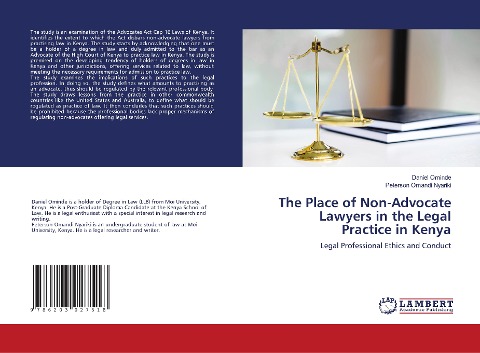 The Place of Non-Advocate Lawyers in the Legal Practice in Kenya: Legal Professional Ethics and Conduct