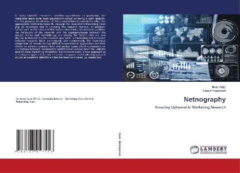 Netnography: Amazing Upheaval in Marketing Research