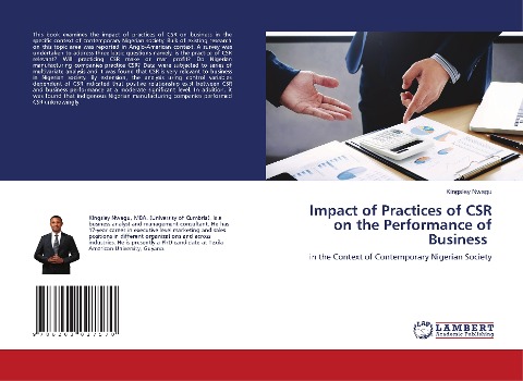Impact of Practices of CSR on the Performance of Business: in the Context of Contemporary Nigerian Society