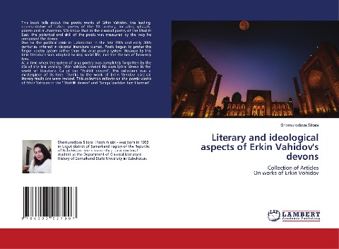 Literary and ideological aspects of Erkin Vahidov's devons: Collection of ArticlesOn works of Erkin Vohidov