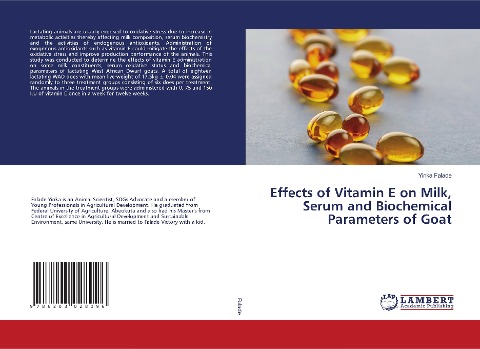 Effects of Vitamin E on Milk, Serum and Biochemical Parameters of Goat