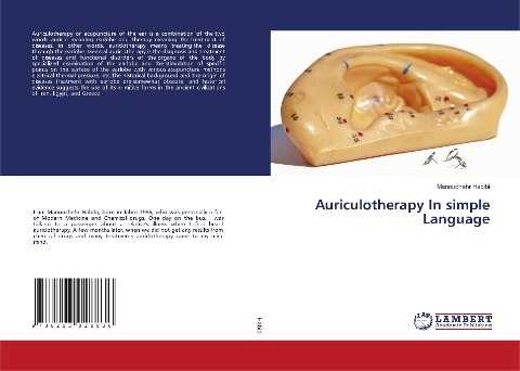 Auriculotherapy In simple Language