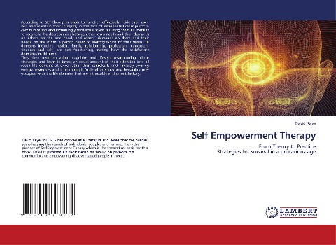 Self Empowerment Therapy: From Theory to Practice Strategies for survival in a precarious age