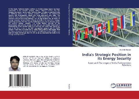 Indias Strategic Position in its Energy Security: Issues and Challenges of India-Turkmenistan Relations