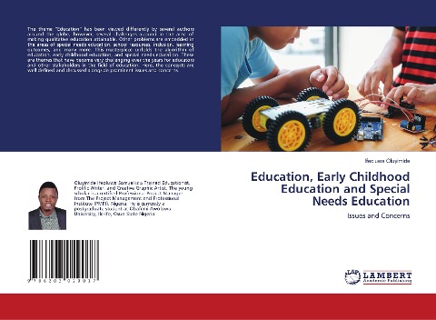Education, Early Childhood Education and Special Needs Education: Issues and Concerns
