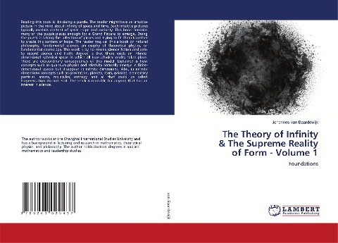 The Theory of Infinity & The Supreme Reality of Form - Volume 1: Foundations