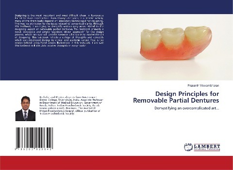Design Principles for Removable Partial Dentures: Demystifying an overcomplicated art...