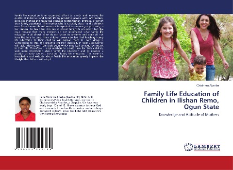 Family Life Education of Children in Ilishan Remo, Ogun State: Knowledge and Attitude of Mothers