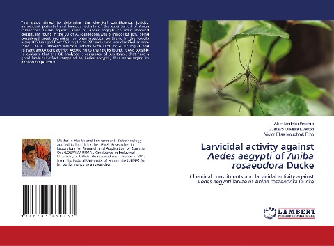 Larvicidal activity against Aedes aegypti of Aniba rosaeodora Ducke: Chemical constituents and larvicidal activity against Aedes aegypti larvae of Aniba rosaeodora Ducke